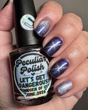 Peculiar Polish | Let's Get Dangerous!