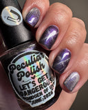 Peculiar Polish | Let's Get Dangerous!